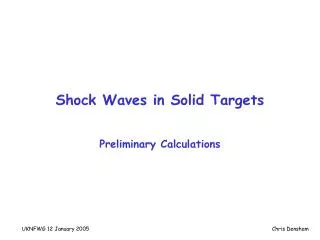 Shock Waves in Solid Targets