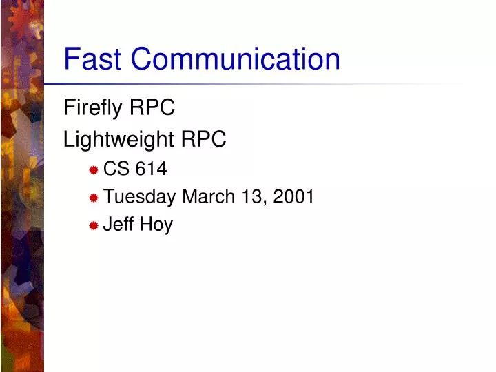 fast communication
