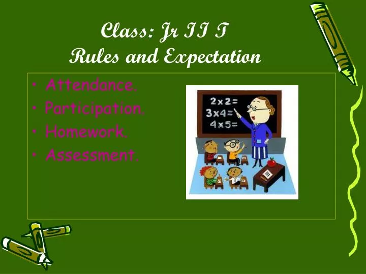 class jr ii t rules and expectation
