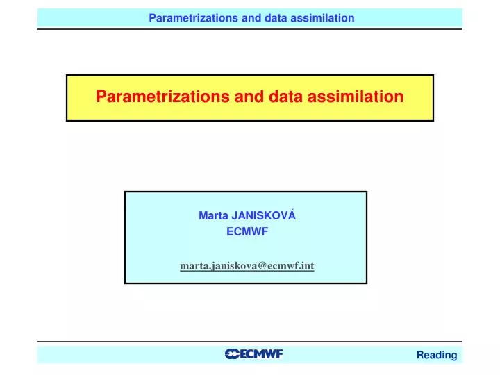 parametrizations and data assimilation