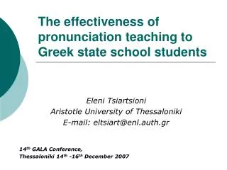 The effectiveness of pronunciation teaching to Greek state school students