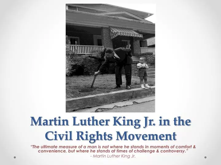 martin luther king jr in the civil rights movement