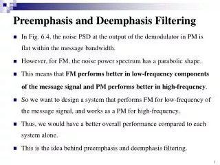 Preemphasis and Deemphasis Filtering