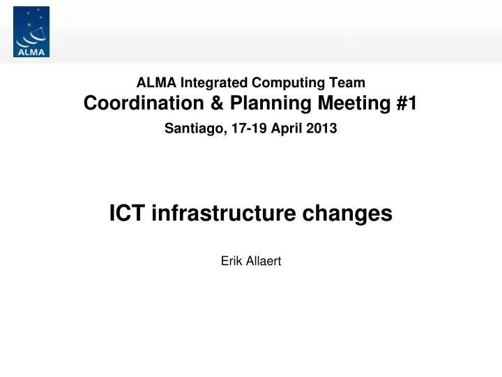 ict infrastructure changes erik allaert