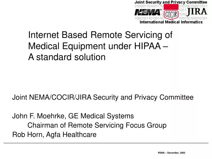 internet based remote servicing of medical equipment under hipaa a standard solution