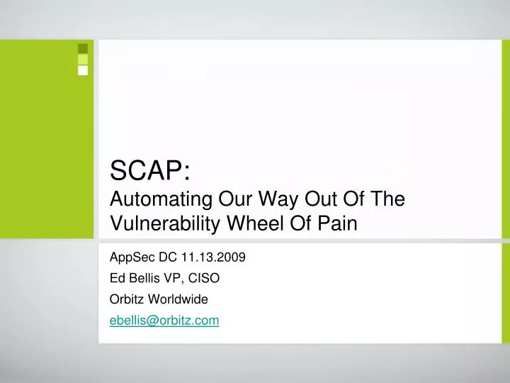 scap automating our way out of the vulnerability wheel of pain
