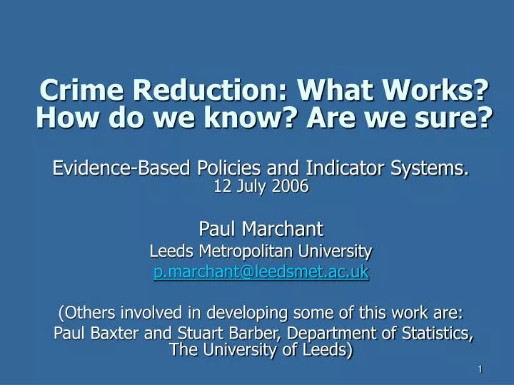 crime reduction what works how do we know are we sure