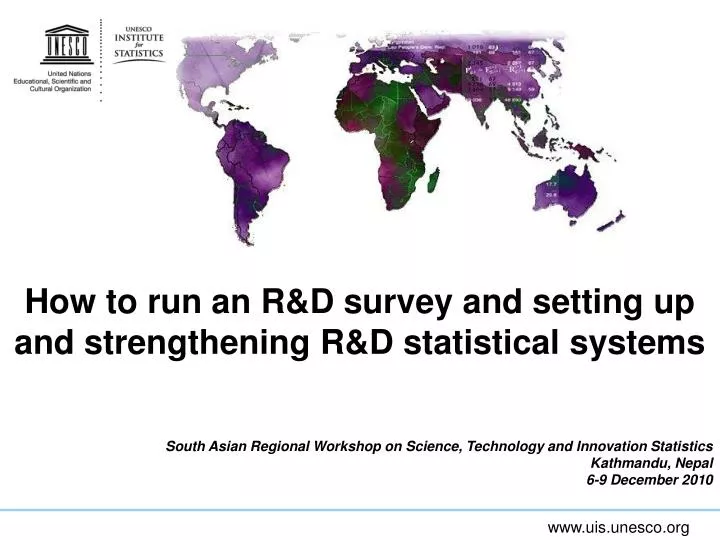 how to run an r d survey and setting up and strengthening r d statistical systems