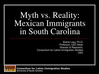 Myth vs. Reality: Mexican Immigrants in South Carolina