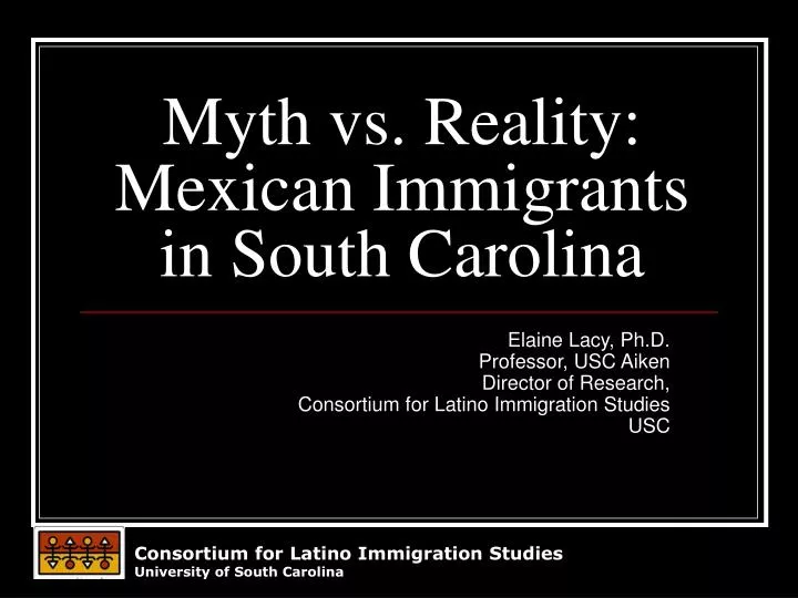 myth vs reality mexican immigrants in south carolina