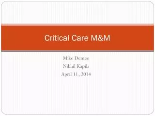 Critical Care M&amp;M