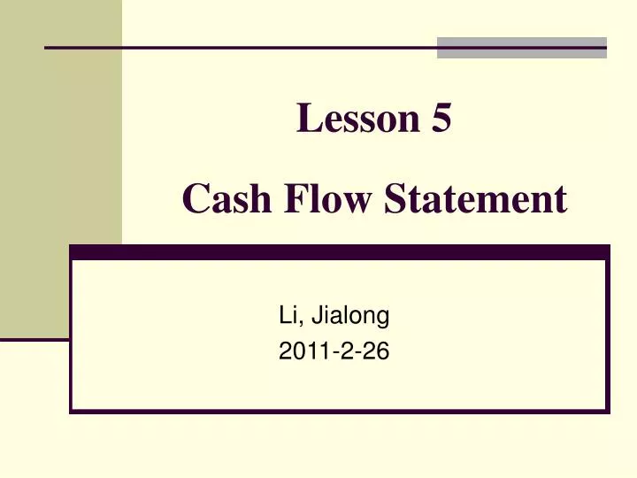 lesson 5 cash flow statement