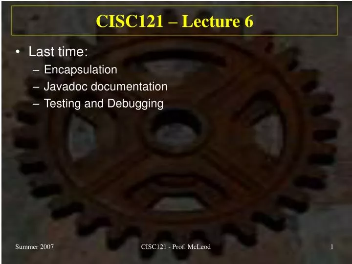 cisc121 lecture 6