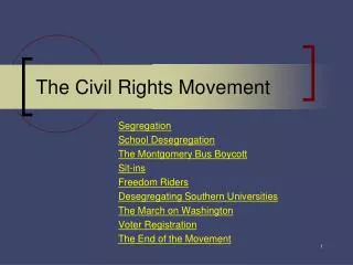 The Civil Rights Movement