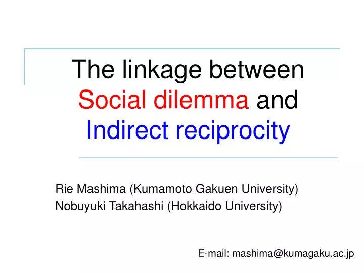 the linkage between social dilemma and indirect reciprocity