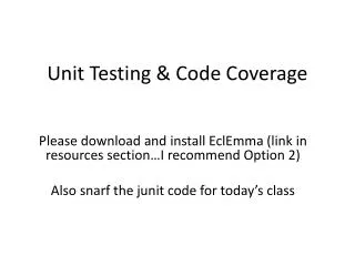 Unit Testing &amp; Code Coverage