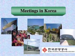 Meetings in Korea