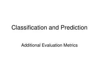 Classification and Prediction