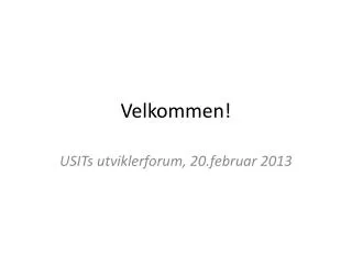 velkommen