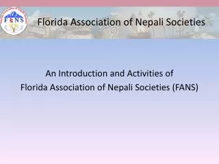 An Introduction and Activities of Florida Association of Nepali Societies (FANS)