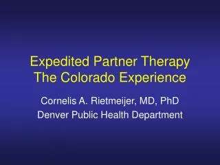 Expedited Partner Therapy The Colorado Experience