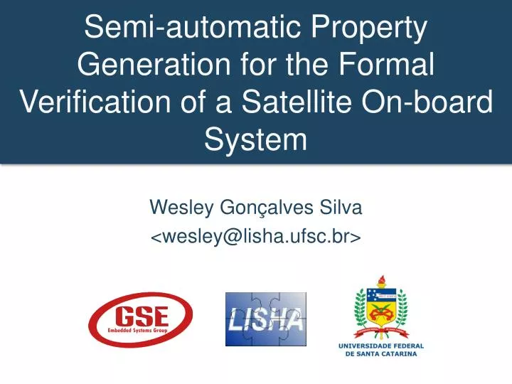 semi automatic property generation for the formal verification of a satellite on board system