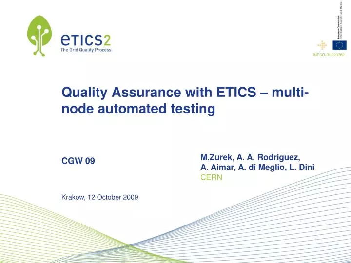 quality assurance with etics multi node automated testing