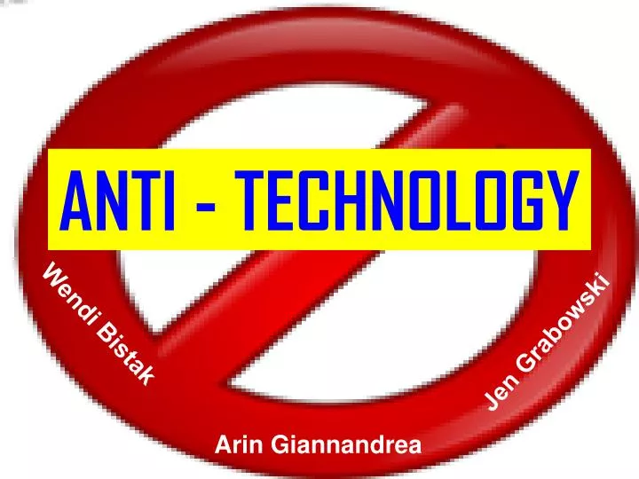 anti technology