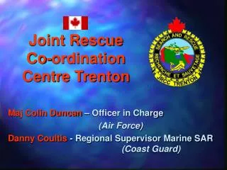 Joint Rescue Co-ordination Centre Trenton