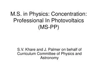 m s in physics concentration professional in photovoltaics ms pp