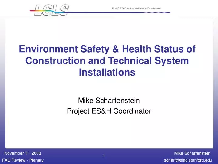 environment safety health status of construction and technical system installations
