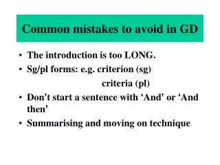 Common mistakes to avoid in GD
