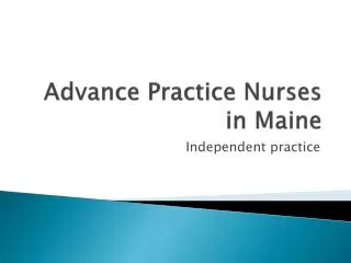 Advance Practice Nurses in Maine