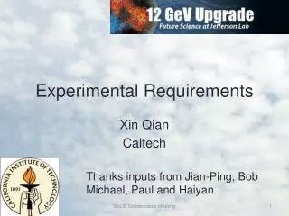 Experimental Requirements