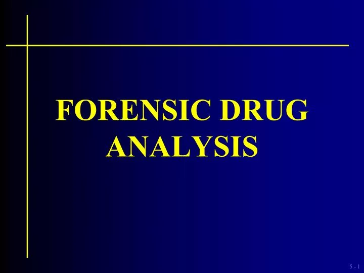 forensic drug analysis