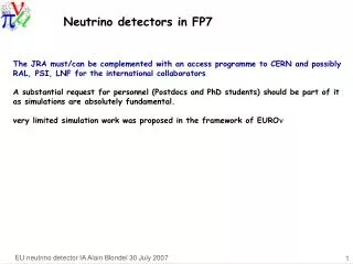 Neutrino detectors in FP7