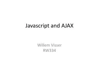 Javascript and AJAX