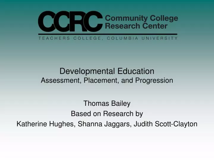 developmental education assessment placement and progression
