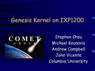 Genesis Kernel on IXP1200