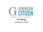 Engaging Generation Citizen: Effective Training Workshop for Mentors and Coaches - slide 1