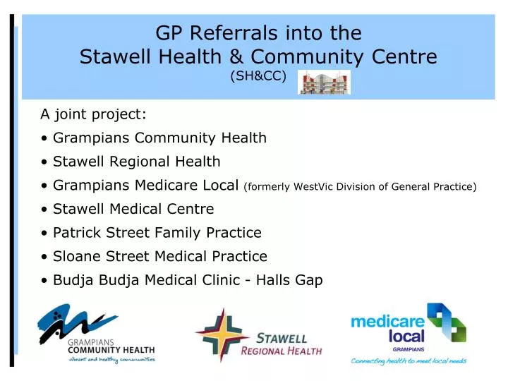 gp referrals into the stawell health community centre sh cc