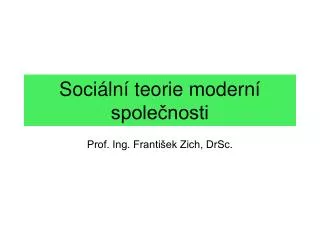 soci ln teorie modern spole nosti