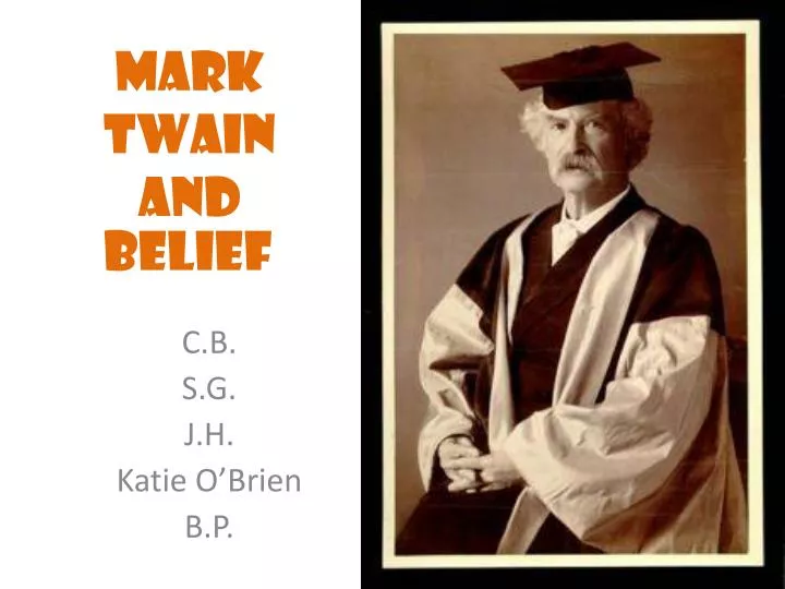 mark twain and belief