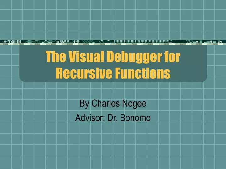 the visual debugger for recursive functions