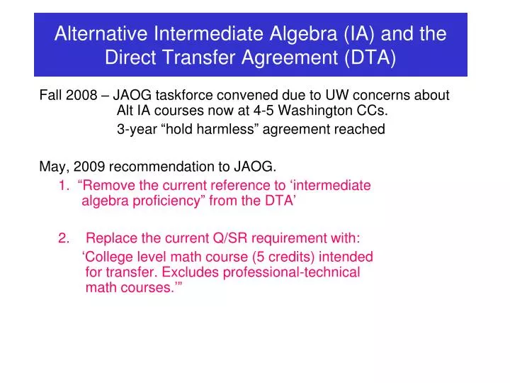 alternative intermediate algebra ia and the direct transfer agreement dta