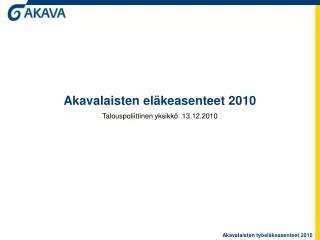 akavalaisten el keasenteet 2010