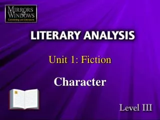 Unit 1: Fiction