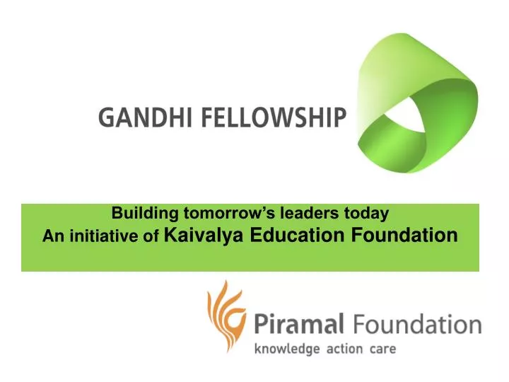 building tomorrow s leaders today an initiative of kaivalya education foundation supported by
