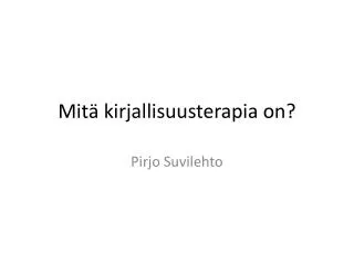 mit kirjallisuusterapia on