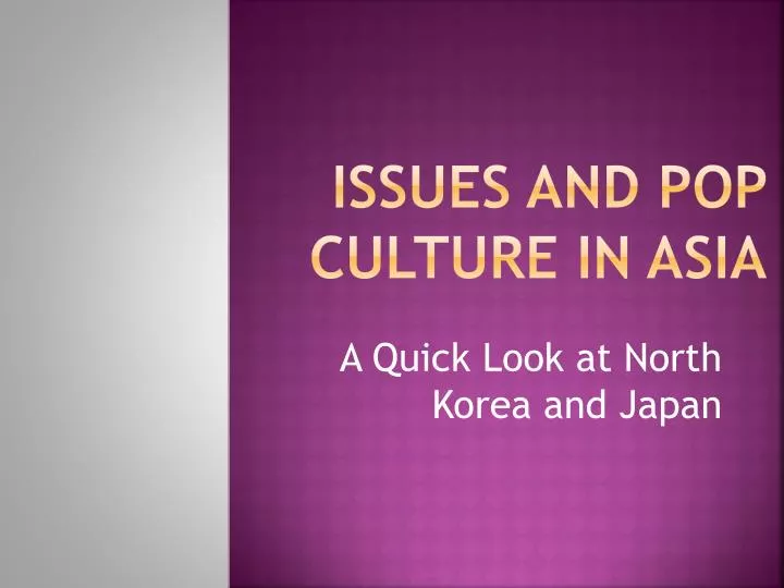 issues and pop culture in asia